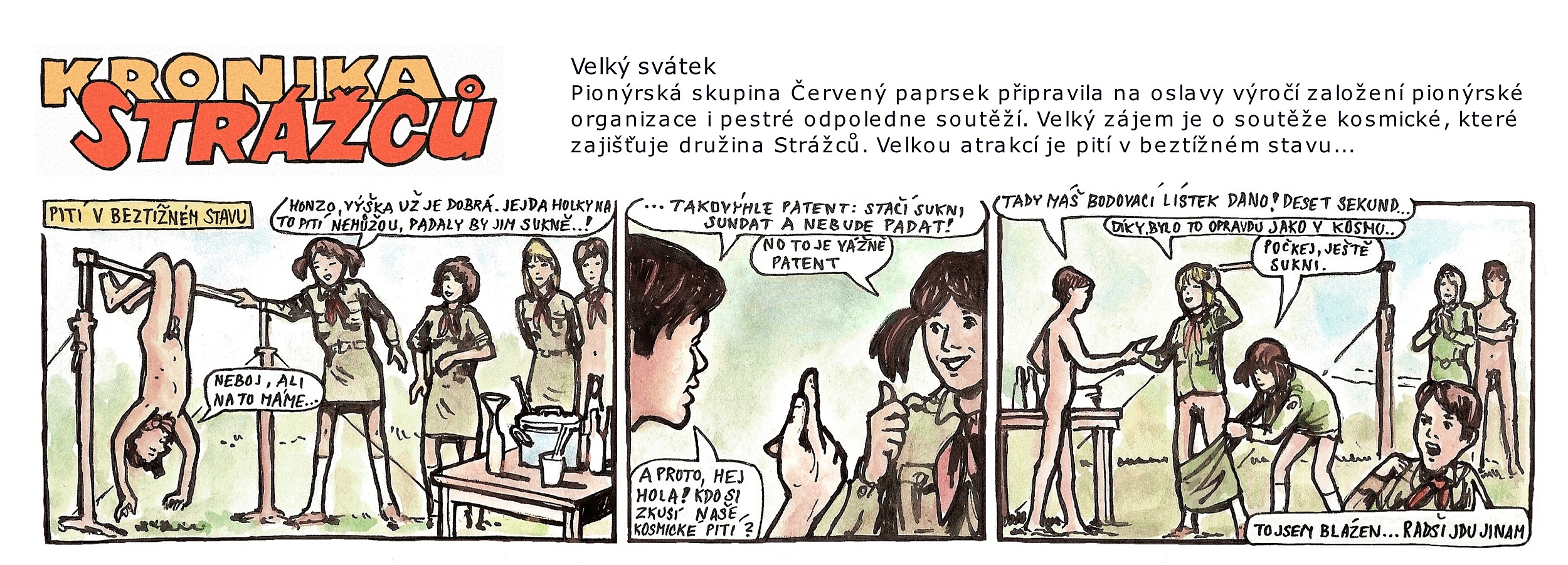 FKK Kronika Strážců - kosmické pití